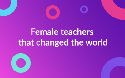 Female teachers that changed the world