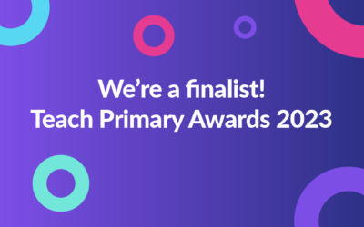 We’re a finalist! Teach Primary Awards 2023