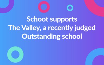 Schoot supports The Valley, a recently judged Outstanding school